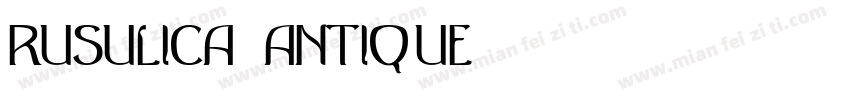 Rusulica Antique字体转换